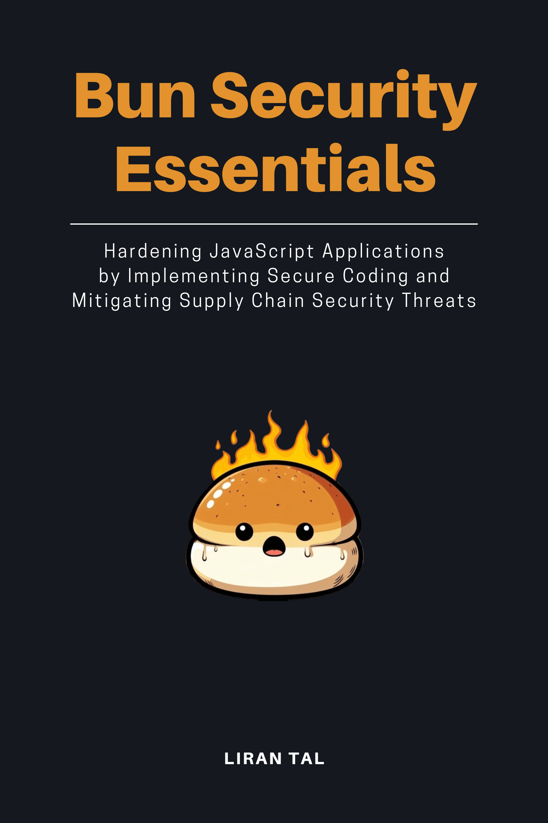 Bun Security Essentials